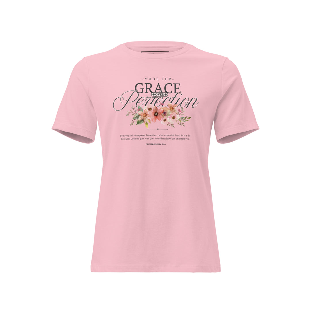 Made for Grace Over Perfection – Women’s Floral Tee